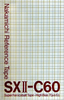 Compact Cassette Nakamichi SX II 60 Type II Chrome 1983 Worldwide