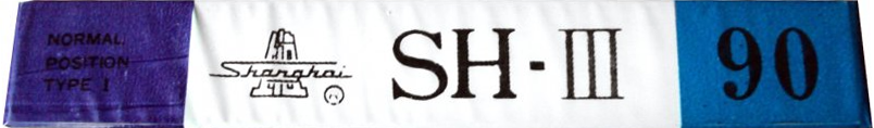 Compact Cassette Shanghai SH-III 90 Type I Normal China