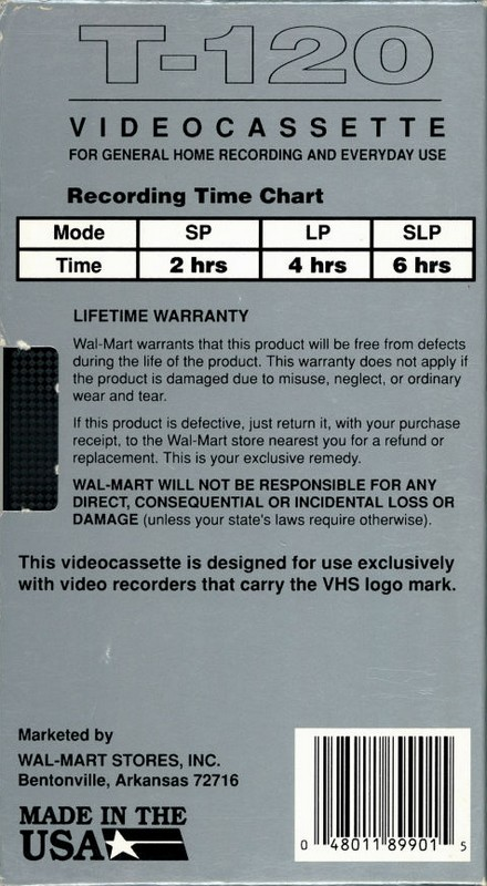 VHS, Video Home System Walmart 120 "by Wal-Mart" Type I Normal USA