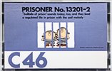 Compact Cassette CBS / Sony PRISONER No.13201-2 46 Type I Normal 1979 Japan