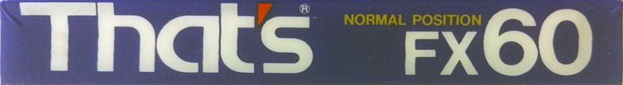 Compact Cassette Thats FX 60 Type I Normal 1986 Japan