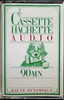 Compact Cassette Hachette Haute Dynamique 90 Type I Normal 1977 France