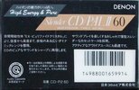 Compact Cassette Denon CD/PAL Slender 60 Type II Chrome 1990 Japan