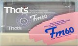 Compact Cassette Thats FM 60 Type I Normal 1987 Japan