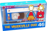 Compact Cassette TDK 46 "VA46 The Vaudeville Duo" Type I Normal 1985 Japan