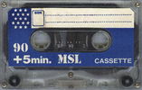 Compact Cassette MSL 90+5 Type I Normal 1982 Hong Kong