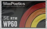 Compact Cassette RTM Recording The Masters WP WaxPoetics 60 Type I Normal 2025 Worldwide