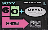 Compact Cassette Sony CDix IV 60 "C-60CDX4" Type IV Metal 1991 Japan