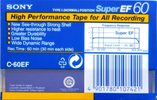 Compact Cassette Sony Super EF 60 "C-60EF" Type I Normal 1992 Europe