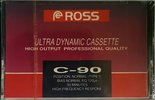 Compact Cassette Ross 90 "Ultra Dynamic Cassette" Type I Normal Unknown Country