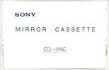 Compact Cassette Sony "CQ-009C MIRROR CASSETTE" Test Cassette Japan