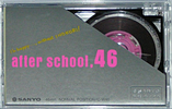 Compact Cassette Sanyo After School 46 "C-W46(K)" Type I Normal 1986 Japan