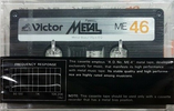 Compact Cassette Victor Metal / Me 46 Type IV Metal 1981 Japan