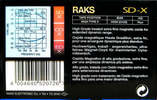 Compact Cassette RAKS SD-X 90 Type II Chrome 1993 Europe