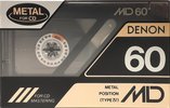 Compact Cassette Denon MD 60 "MD60P" Type IV Metal 1990 Japan
