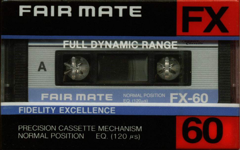 Compact Cassette Fair Mate FX 60 Type I Normal Europe