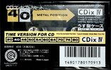 Compact Cassette Sony CDix IV 40 "C-40CDX4" Type IV Metal 1991 Japan