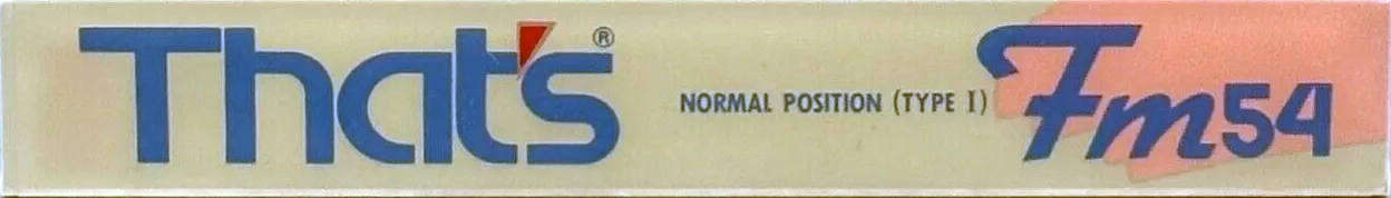 Compact Cassette Thats FM 54 Type I Normal 1987 Japan