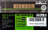 Compact Cassette Sony CDix IV 50 "CDIX4 50N" Type IV Metal 1990 Japan