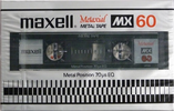 Compact Cassette Maxell MX 60 Type IV Metal 1980 Japan