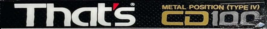 Compact Cassette Thats CD 100 "CD-IV" Type IV Metal 1987 USA
