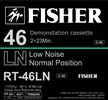 Compact Cassette Fisher LN 46 "RT-46LN" Type I Normal 1984 USA