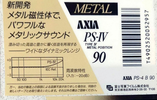 Compact Cassette AXIA PS-IV 90 "PS-4 B 90" Type IV Metal 1991 Japan