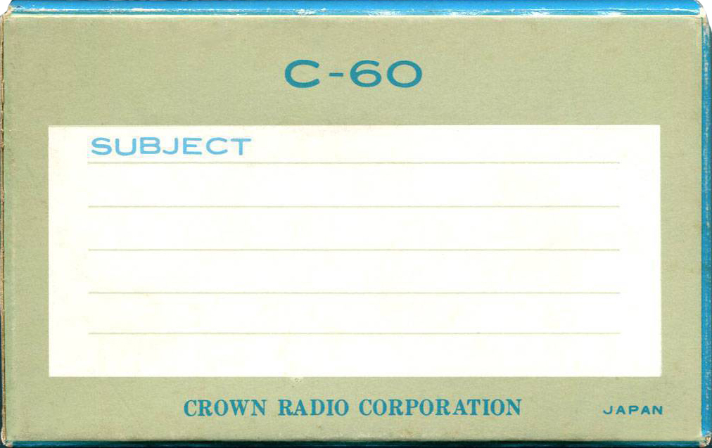 Compact Cassette Crown / Crown Radio Corporation 60 Type I Normal 1968 USA