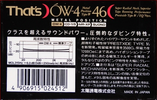 Compact Cassette Thats OW-4 46 Type IV Metal 1990 Japan