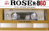 Compact Cassette Rose 60 "R-B60" Type I Normal China