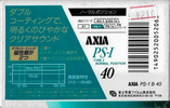 Compact Cassette AXIA PS-I / PS-1 40 "PS-1 B 40" Type I Normal 1991 Japan