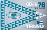 Compact Cassette Triad CD 76 Type IV Metal 1988 North America