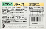 Compact Cassette TDK AR-X 74 "AR-X74G" Type I Normal 1987 Japan
