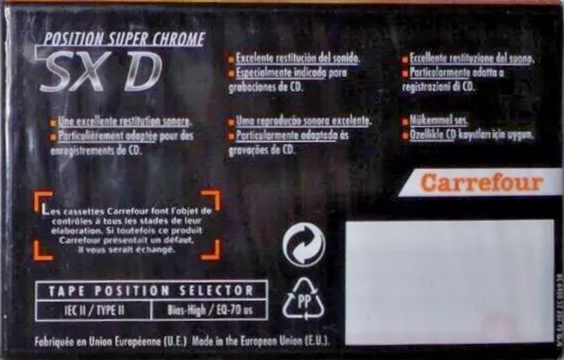 Compact Cassette Carrefour SX D 90 Type II Chrome 1999 Europe