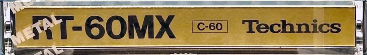 Compact Cassette Technics MX 60 "RT-60MX" Type IV Metal 1979 Europe