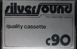 Compact Cassette Silver Sound 90 Type I Normal Unknown Country