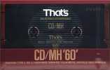 Compact Cassette Thats CD-MH 60 Type II Chrome 1990 Europe