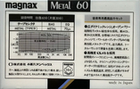 Compact Cassette Magnax Metal 60 Type IV Metal 1983 Japan