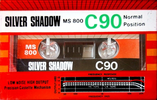 Compact Cassette Silver Shadow 90 "MS 800" Type I Normal Hong Kong