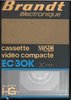 VHS-C (VHS Compact) Brandt 30 "EC-30K" Type I Normal Unknown Country