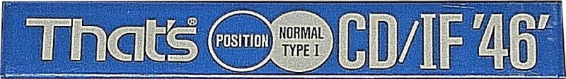 Compact Cassette Thats CD-IF 46 Type I Normal 1990 Japan