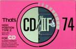 Compact Cassette Thats CD-IIF 74 Type II Chrome 1991 Japan