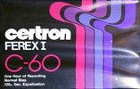 Compact Cassette Certron Ferex I 60 Type I Normal 1980 USA