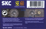Compact Cassette SKC SE 60 Type I Normal 2001 Europe