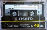 Compact Cassette Fisher ME 46 Type IV Metal 1982 USA