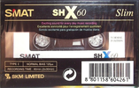 Compact Cassette Smat SH X 60 Type I Normal 2005 Europe
