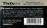 Compact Cassette Thats EVE 60 Type IV Metal 1987 Japan