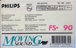Compact Cassette Philips FS 90 "Moving Sound" Type I Normal 1984 Europe