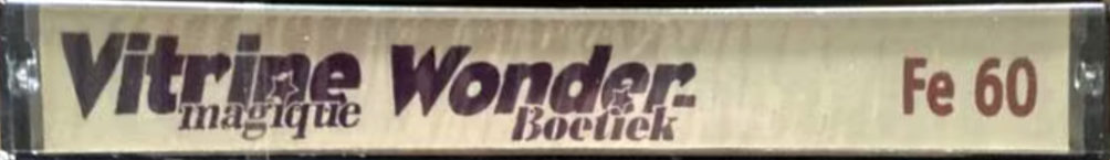 Compact Cassette Vitrine Wonder 60 "Magique Boetiek" Type I Normal France