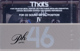 Compact Cassette Thats PH-IV 46 Type IV Metal 1989 Japan